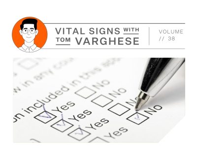 Vital Signs with Tom Varghese vol 38