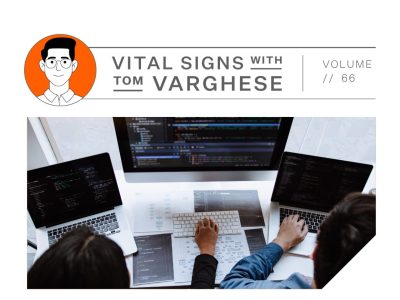 Vital Signs with Tom Varghese - vol 66