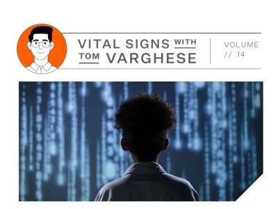 Vital Signs with Tom Varghese_Vol 14